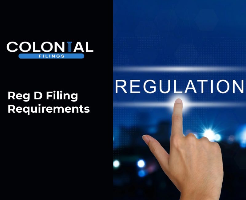 Reg D Filing Requirements