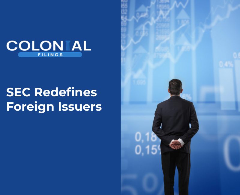 SEC Redefines Foreign Issuers