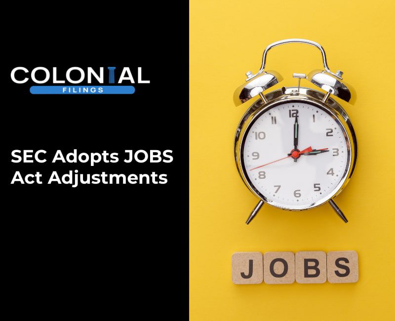 SEC Adopts JOBS Act Adjustments