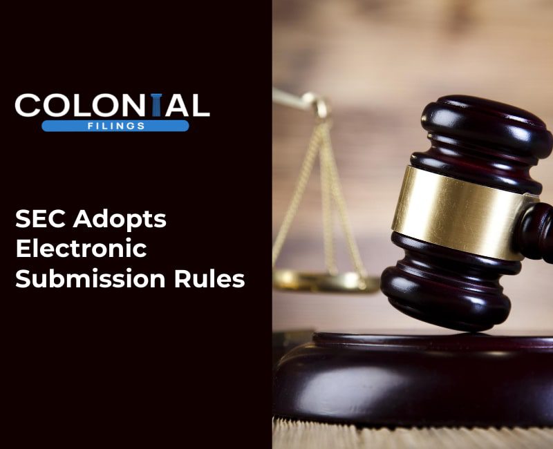 SEC Adopts Electronic Submission Rules