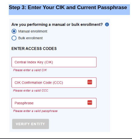 Manual enrollment interface for EDGAR Next showing Step 3 with required CIK, CIK Confirmation Code, and passphrase fields.