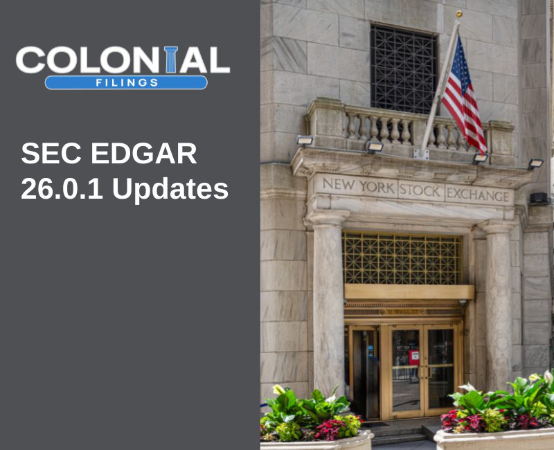 SEC EDGAR Release 26.0.1: Key Updates, Form N-CR Changes, and What Filers Need to Know
