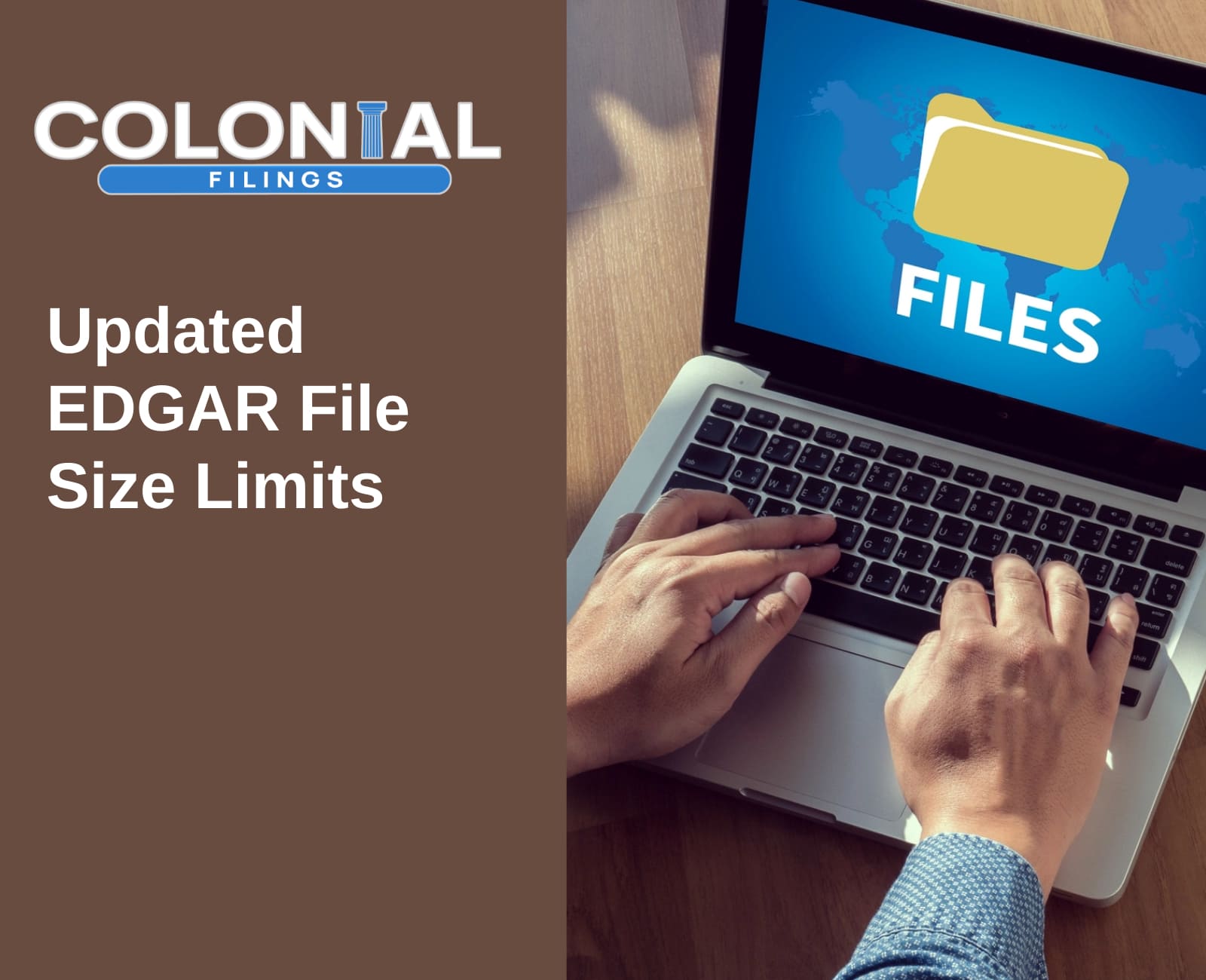Updated EDGAR File Size Limits