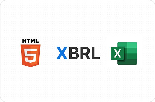 HTML5, XBRL, and Microsoft Excel logos representing digital reporting in Multiple Formats. HTML5, XBRL, and Microsoft Excel logos representing digital reporting in Multiple Formats.